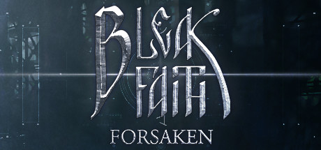 枯瑟信仰：放逐者/Bleak Faith: Forsaken|官方原版英文
