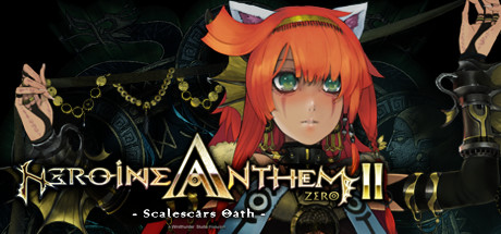 圣女之歌ZERO 2：鳞痕誓约/Heroine Anthem Zero 2 : Scalescars Oath