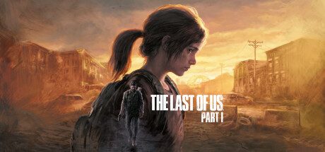 最后生还者:第一部/美国末日/The Last of Us Part I|官方简体中文